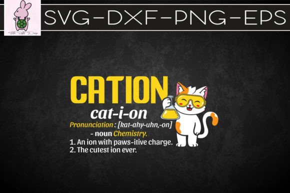 Cation Cute Science Cat Pawsitive