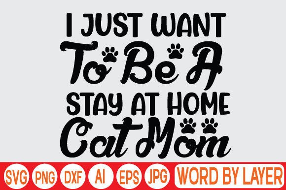 I Just Want to Be a Stay at Home Cat Mo