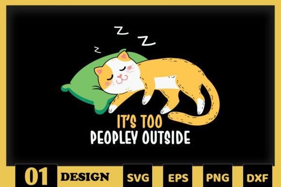 It's Too Peopley Outside Lazy Cat