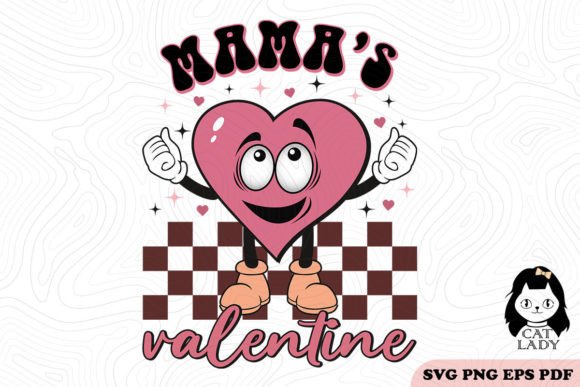 Mama s Valentine SVG PNG Sublimation