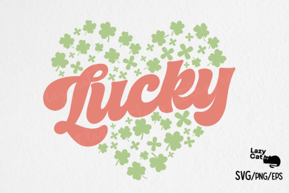 St. Patrick's Day Lucky SVG Design